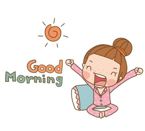 Good morning，早安